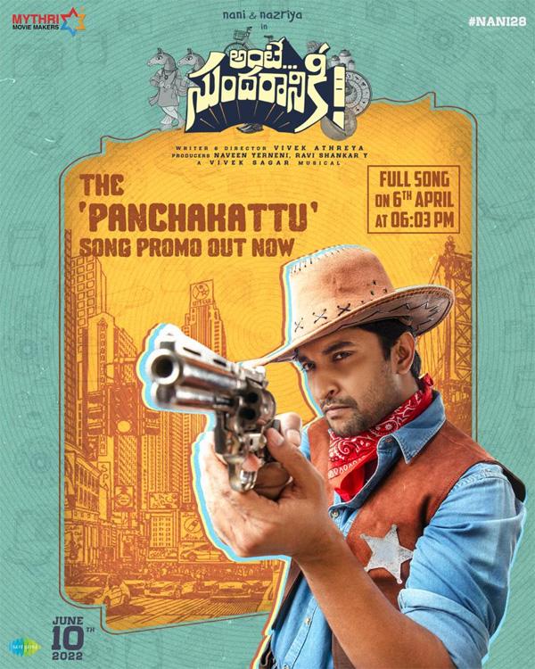 Ante Sundaraniki -Panchakattu promo promises