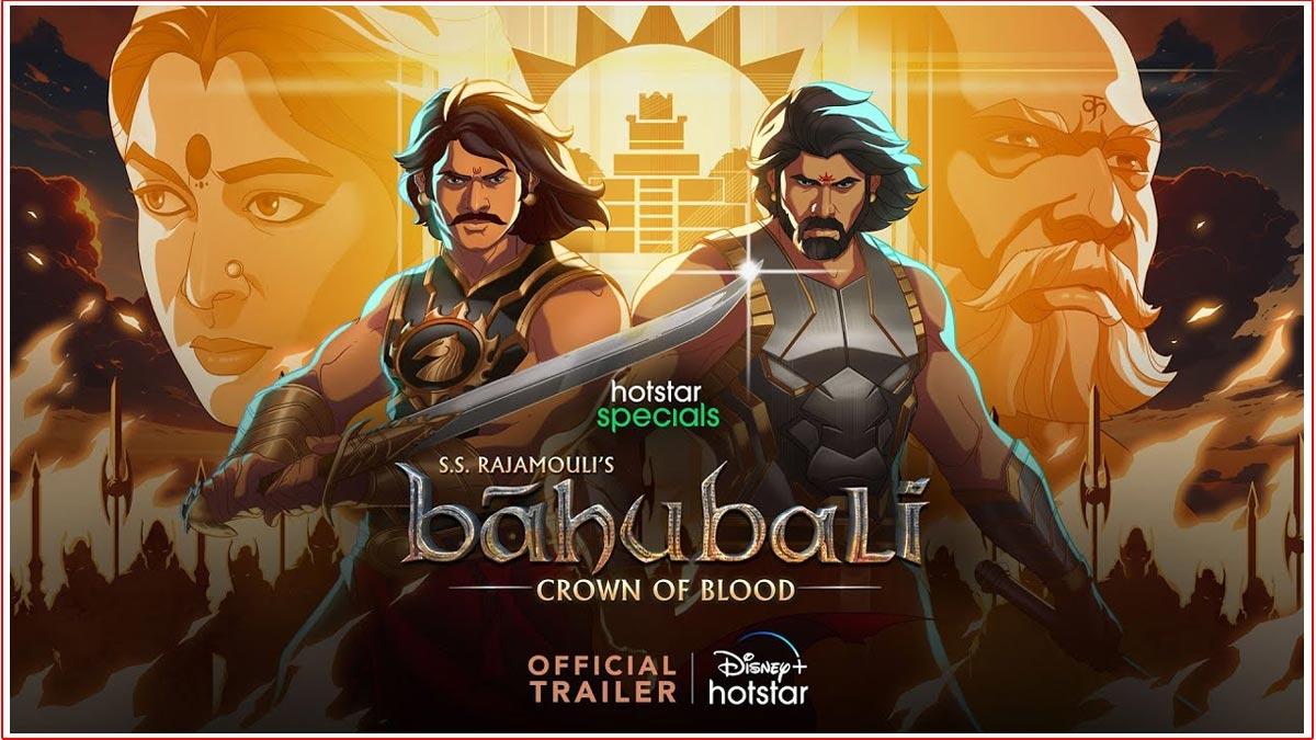 Baahubali Crown of Blood Trailer Review