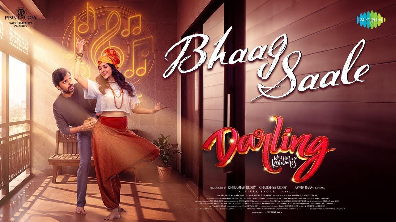 Darling : Bhaag Saale song peppy