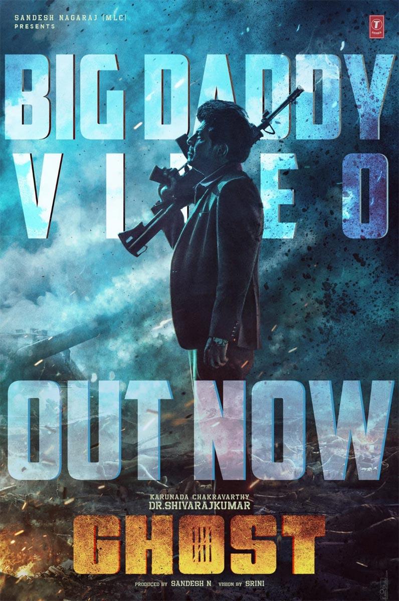 Explosive BIG DADDY From Shiva Rajkumar GHOST Unveiled