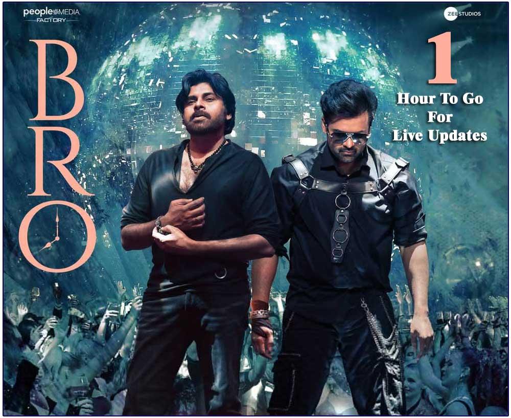 BRO: One hour to go for live updates
