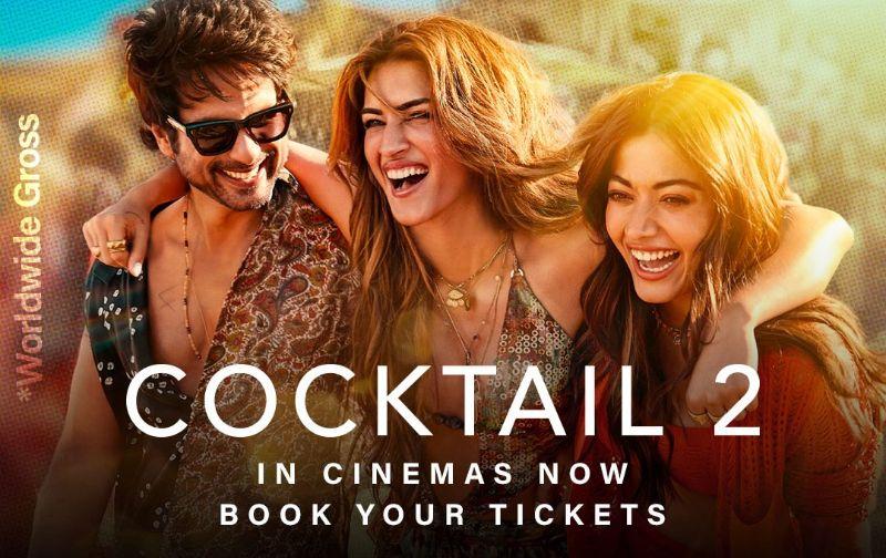 Cocktail 2 Hits 51 Crore In Just 2 Days