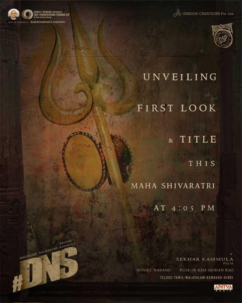 Dhanush-Nag-Sekhar Kammula DNS first look on Shivaratri