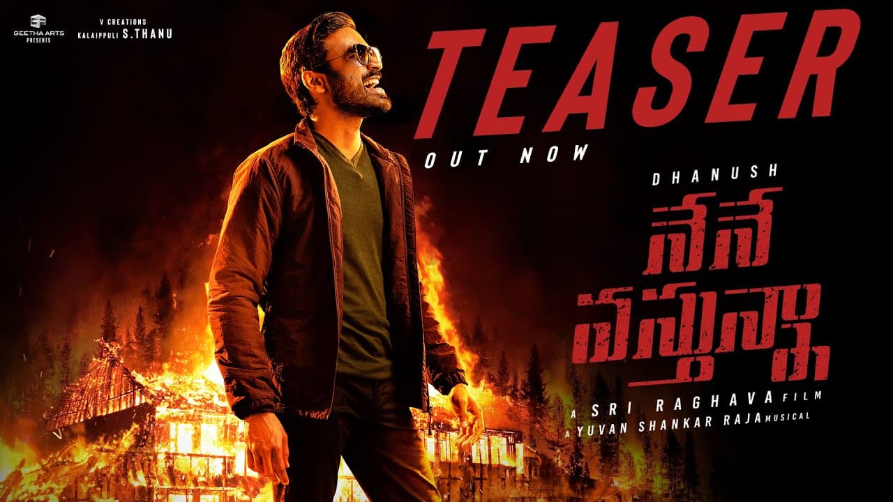 Dhanush Nene Vastunna movie teaser review