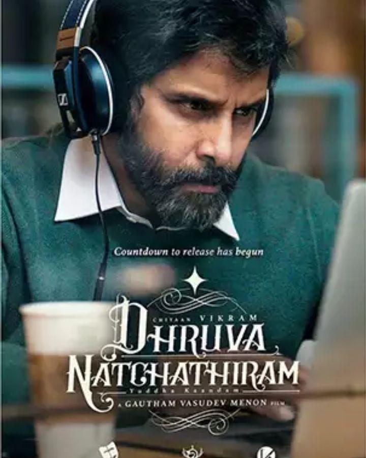 Gautham Menon on Dhruva Natchathiram release