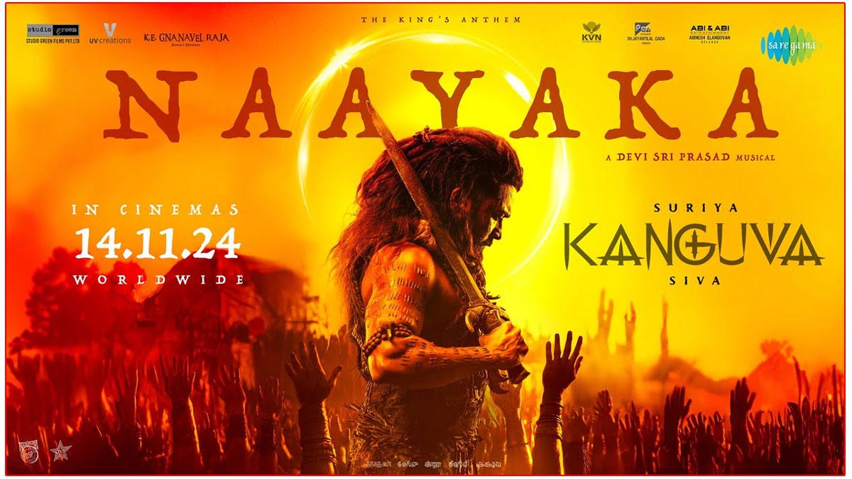 Naayaka Song From Kanguva Promises Epic Tribal King Avatar