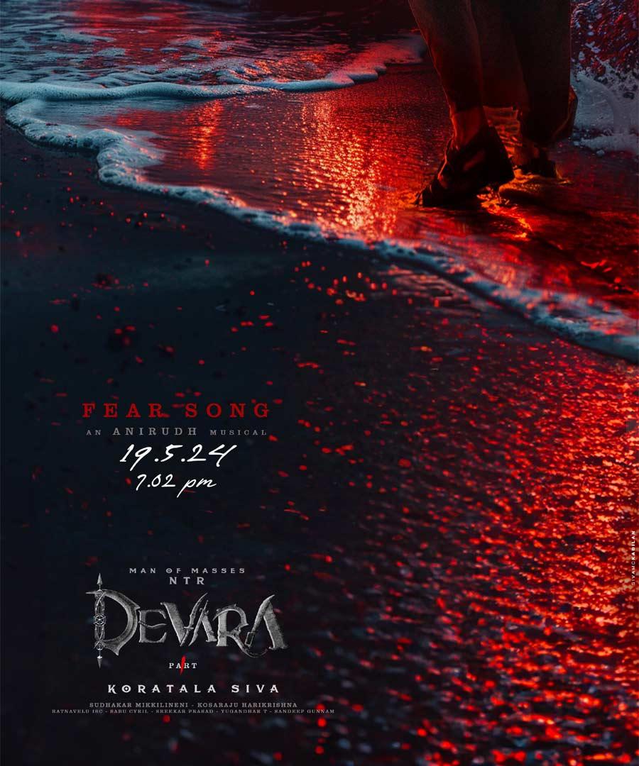 Fear song from Devara releasing at this time