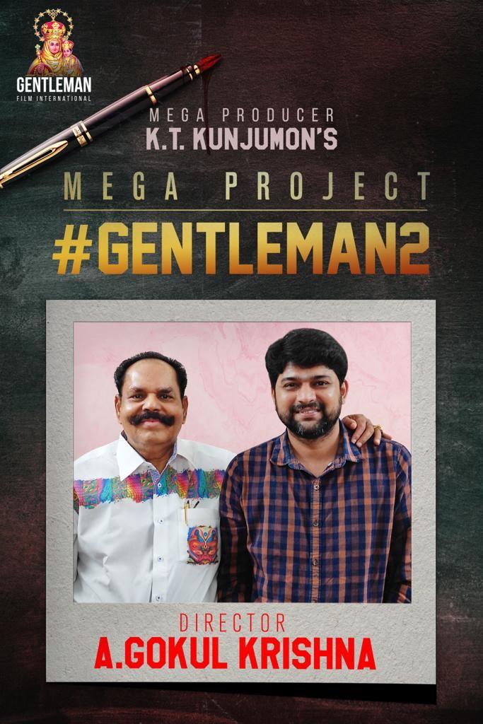 The director of Gentleman 2 is