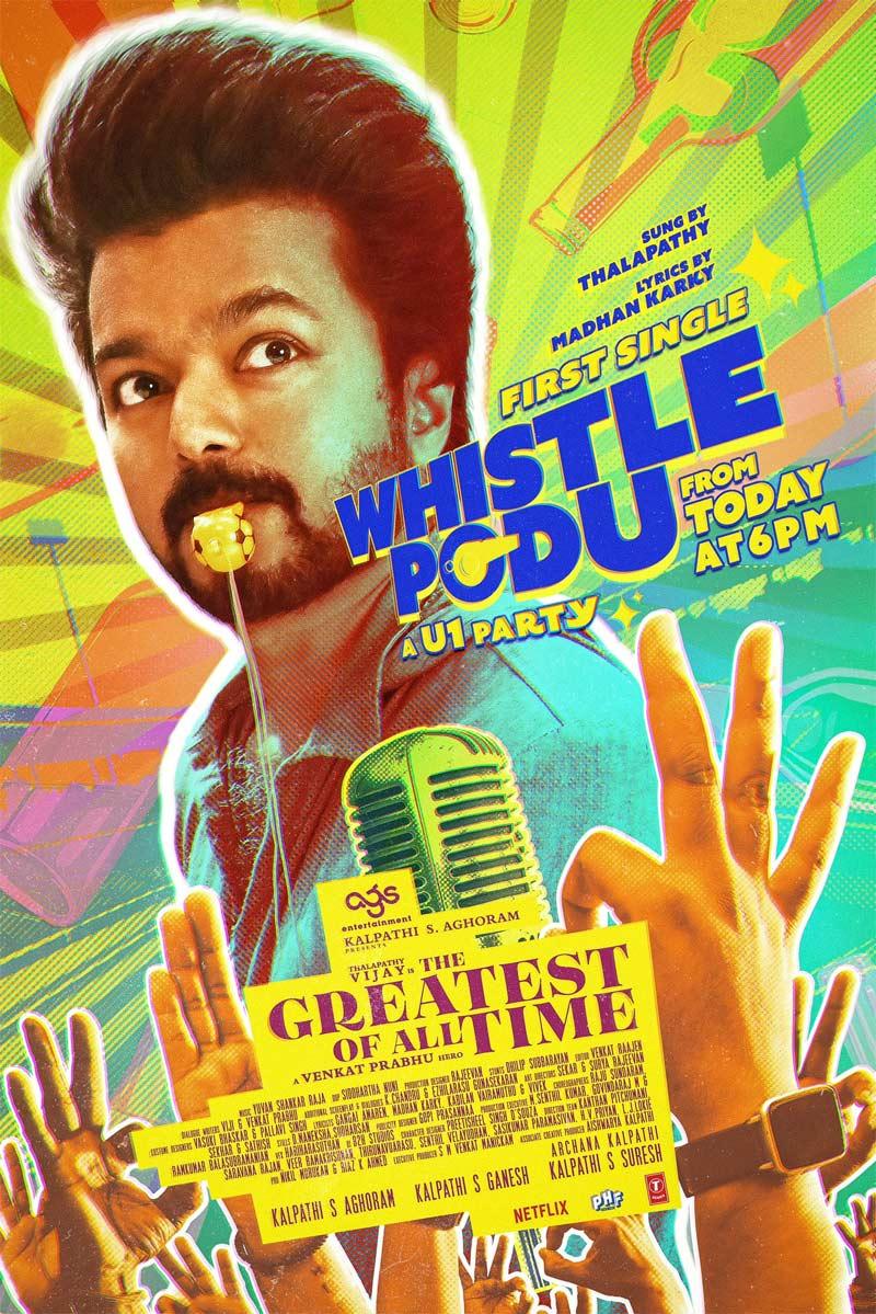 The Greatest Of All Time first single Whistle Podu gives mass beats