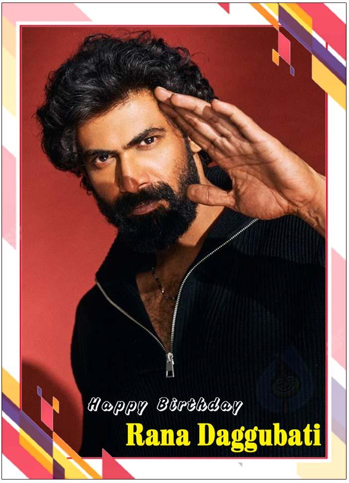 Rana Daggubati: Actor With No Inhibitions