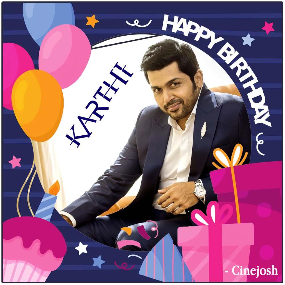 Happy Birthday To Versatile Star Karthi