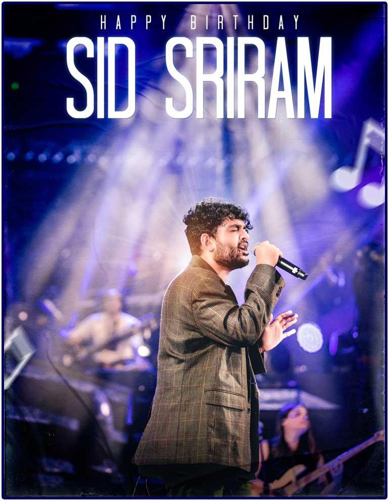 Happy Birthday To Soulful Singer Sid Sriram