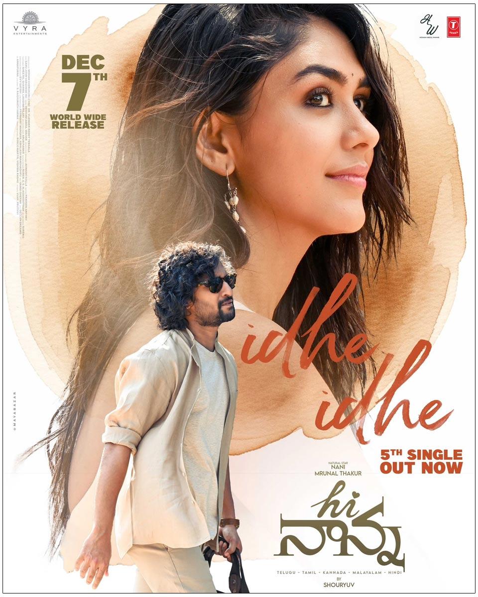 Idhe Idhe From Hi Nanna Released