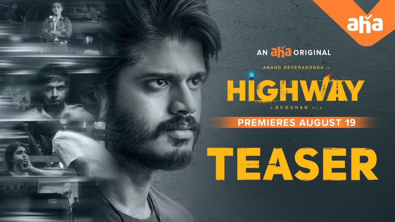 Anand Devarakonda's Highway finalizes release date