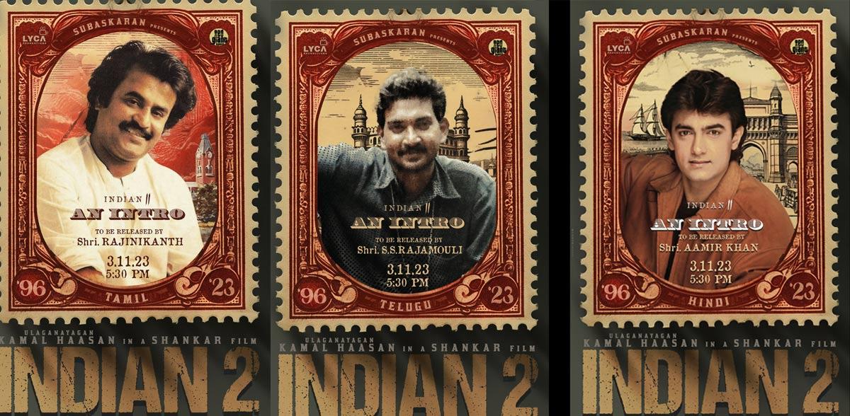 Indian 2 Intro Will Be Unveiled By Renowned Celebrities