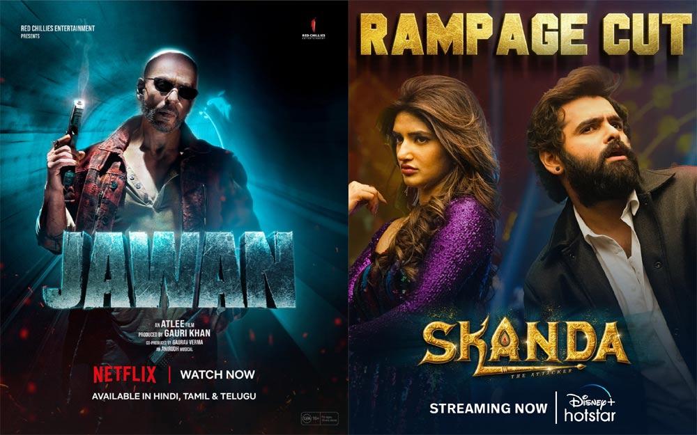 Jawan And Skanda Streaming Now On OTT