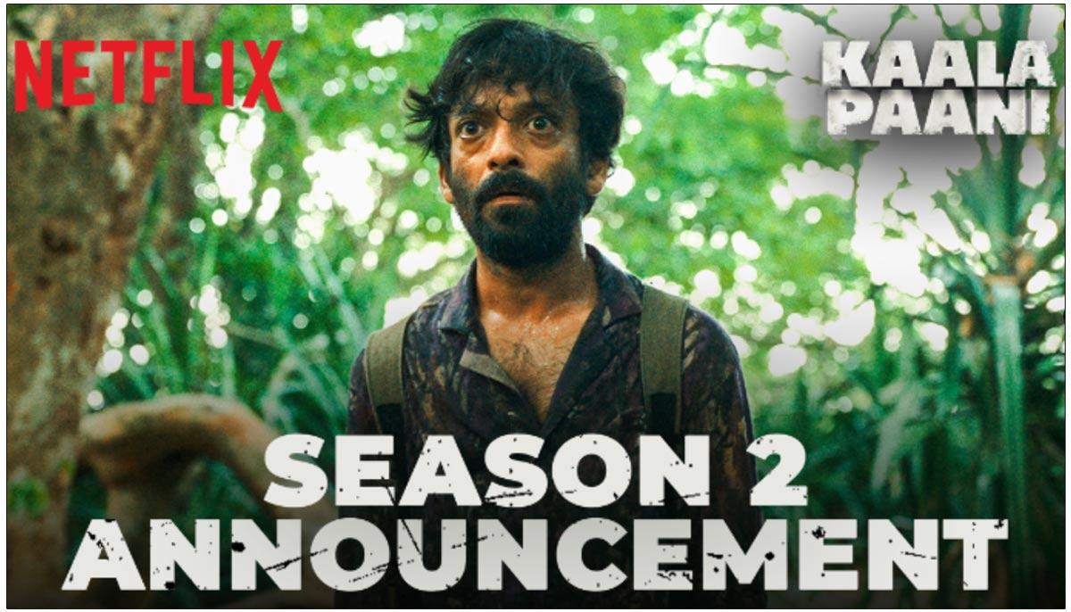 Netflix Smash Hit Kaala Paani Is Coming With Second Season