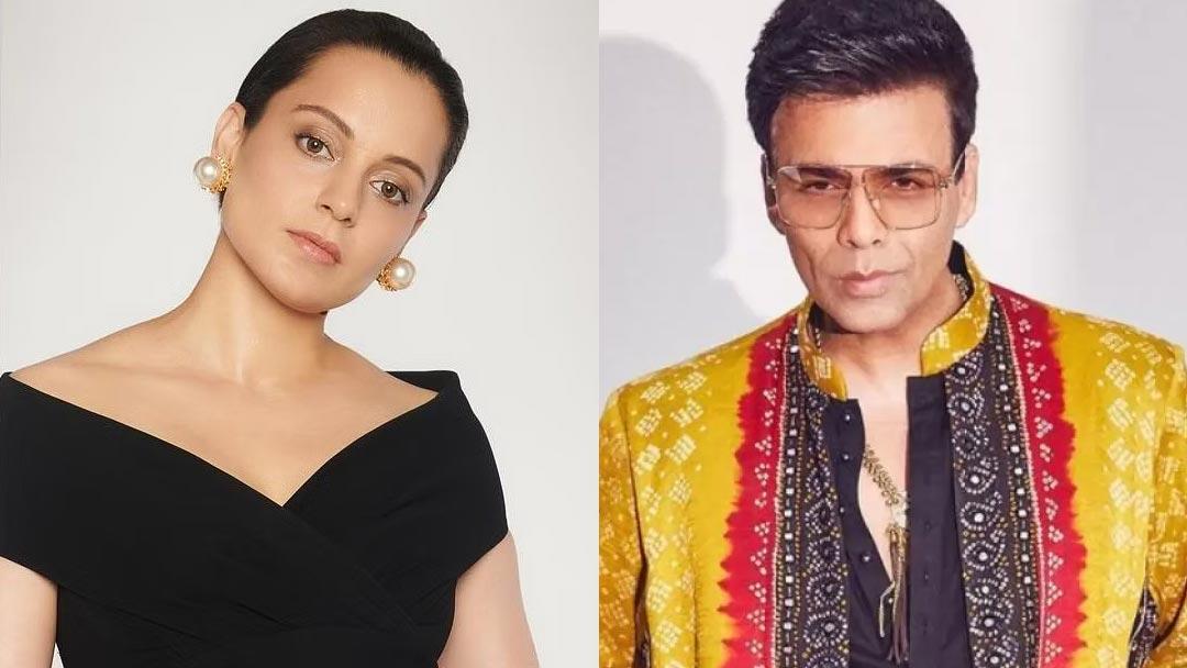 Kangana Ranaut hits back at Karan Johar