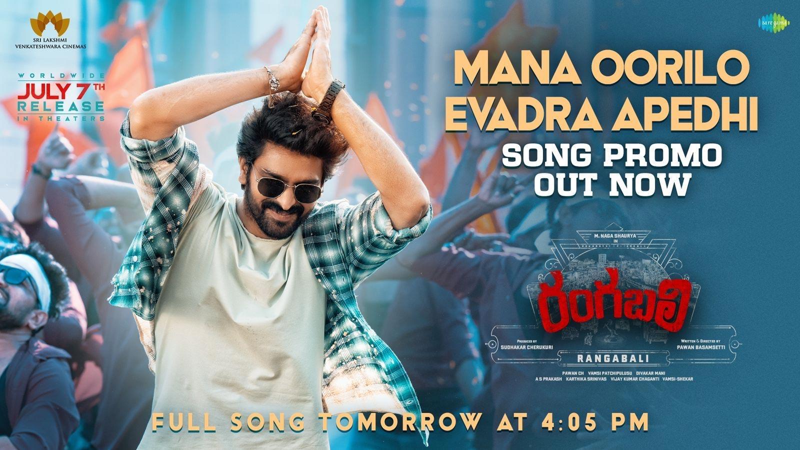 Mana Oorilo promo from Rangabali out