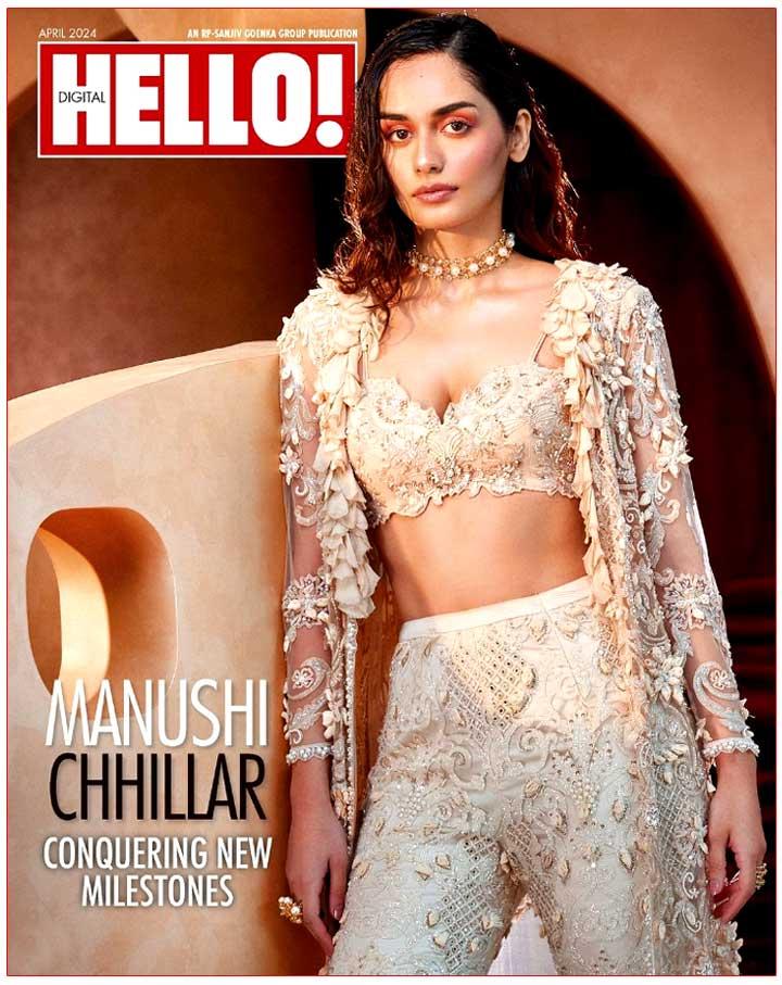 Manushi Chhillar radiates on Hello Magazine