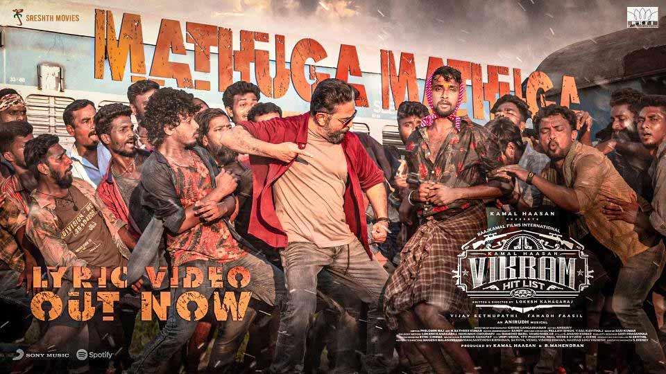 Kamal's Vikram wows with Mathuga Mathuga