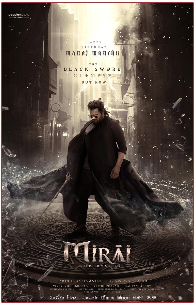 Mirai Makers Greet Manchu Manoj On His B-Day With A Poster
