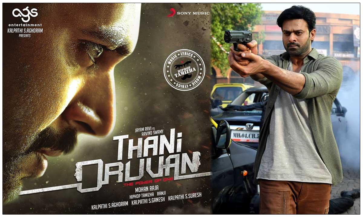 Thani Oruvan meant for Prabhas