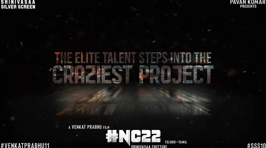 NC22 to celebrate Chaitu B-Day with pre look