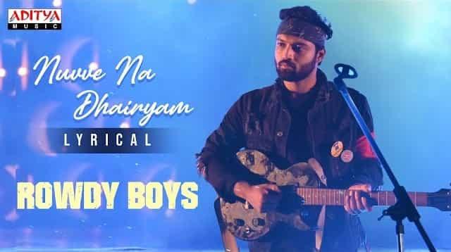 Rowdy Boys: Nuvve Naa Dhairyam a tribute to lady love
