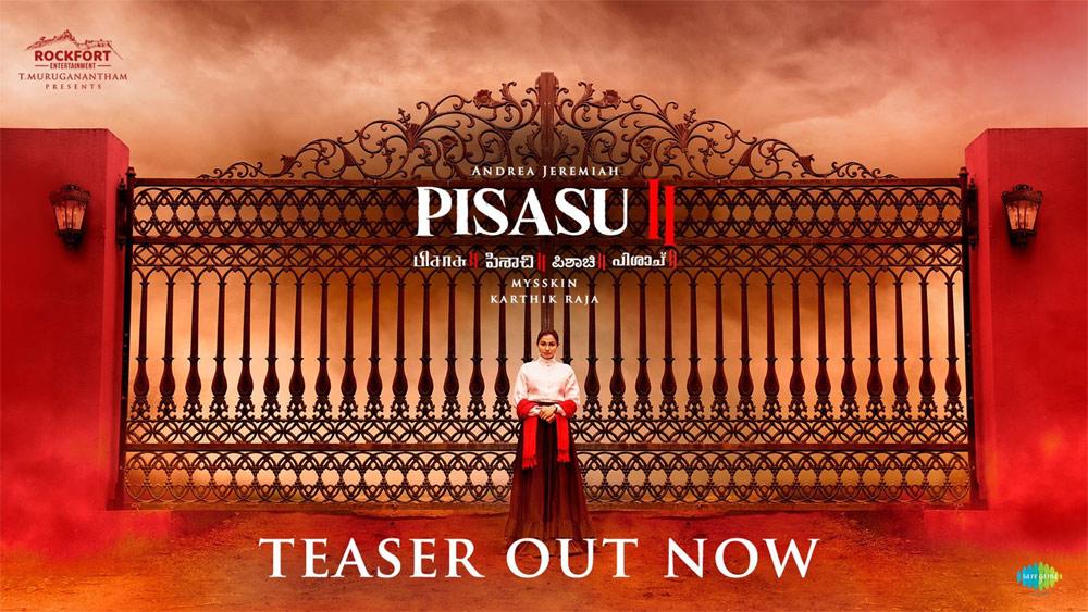 Pishaachi 2 teaser terrifies