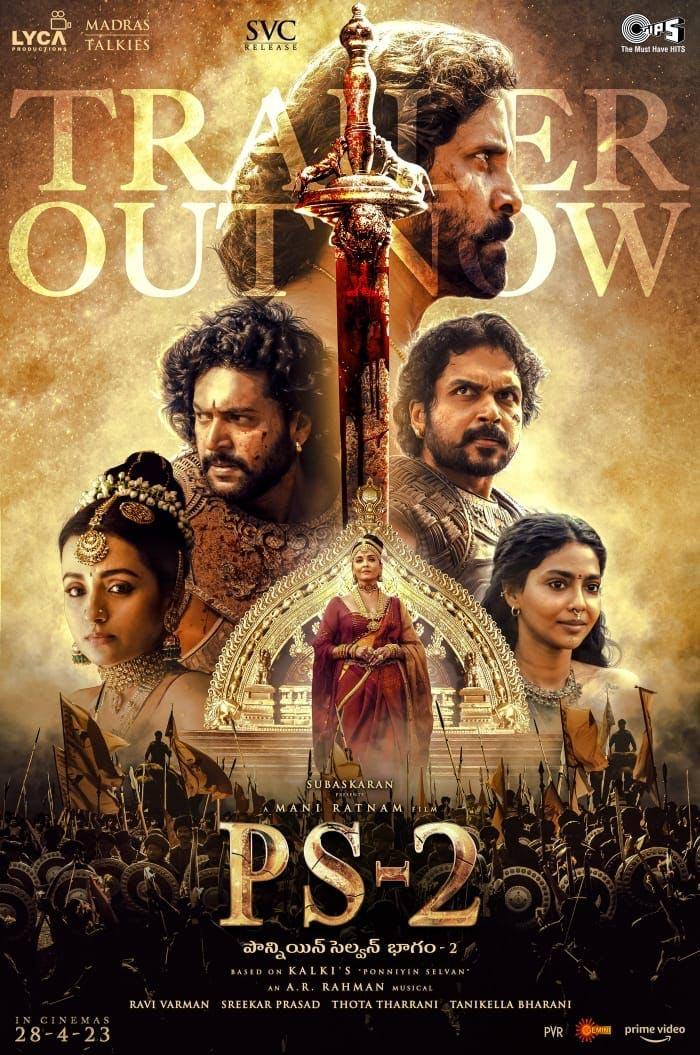 Ponniyin Selvan 2 Trailer Review
