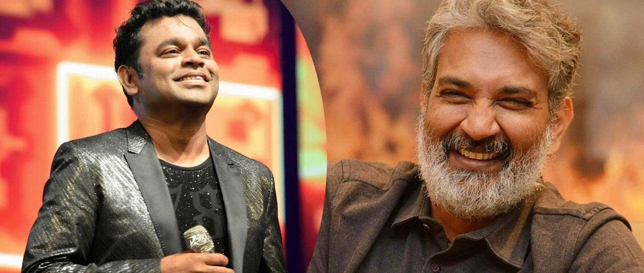 Rahman on Rajamouli