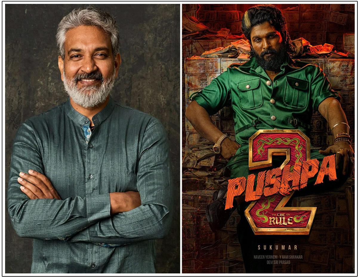 Why Is Rajamouli Silent After Watching Pushpa 2 The Rule