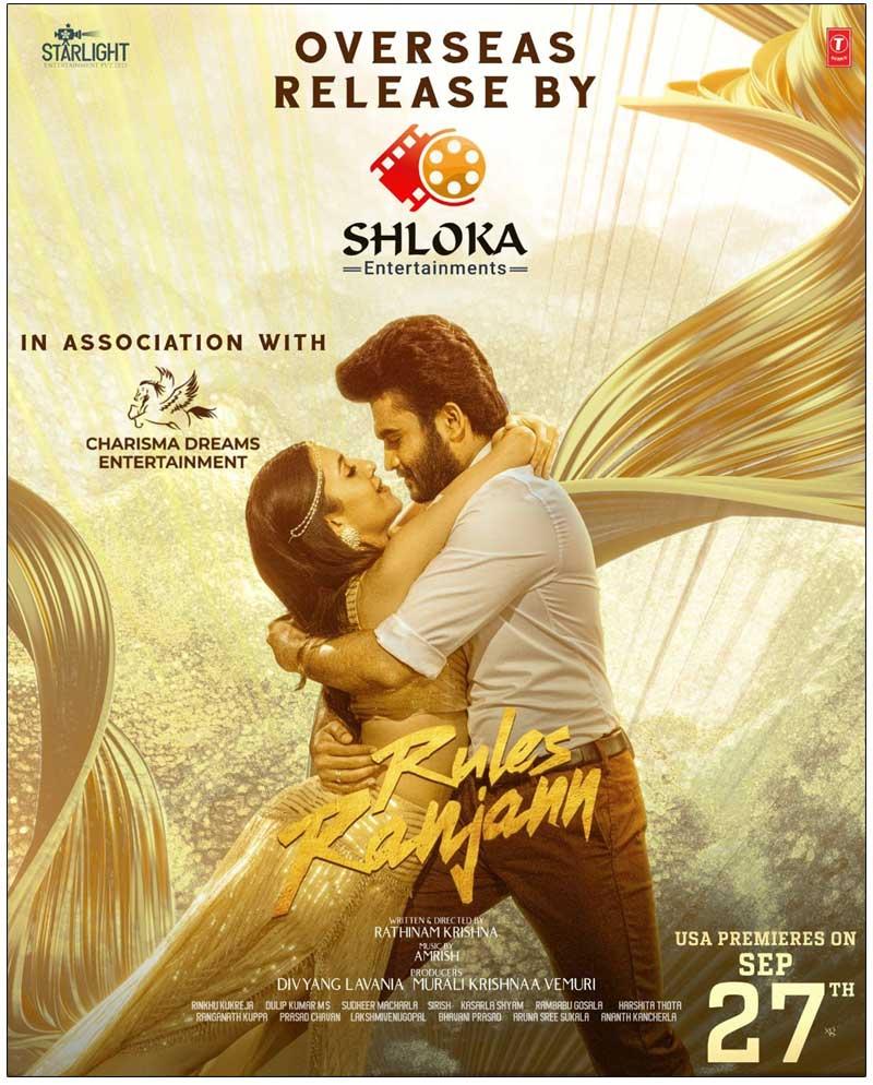 Shloka Entertainments Releasing Rules Ranjann In Overseas With Premiers On Sep 27