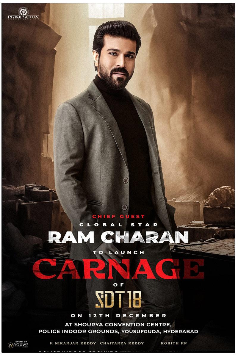 Ram Charan To Unveil Carnage Of Sai Durgha Tej SDT18