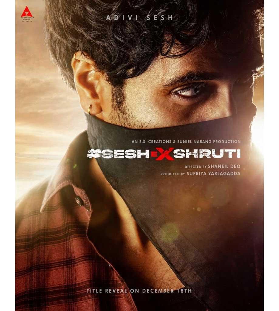 Adivi Sesh Character Poster Unveiled From His Pan India Film