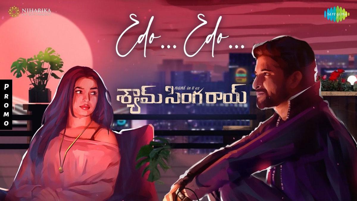 Shyam Singha Roy's Edo Ego song promo increases romantic heat