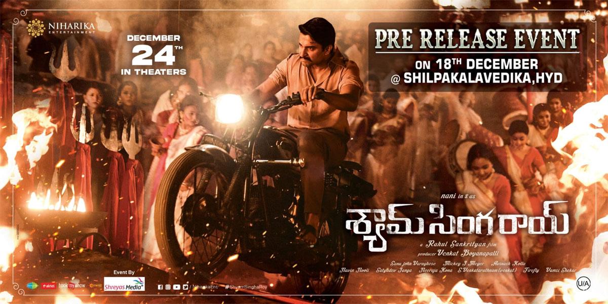 Shyam Singha Roy pre release treat in Hyderabad