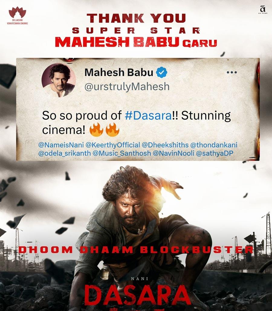 Mahesh Babu is blown by Nani Dasara