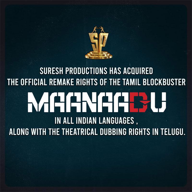 Top banner acquires Maanaadu rights