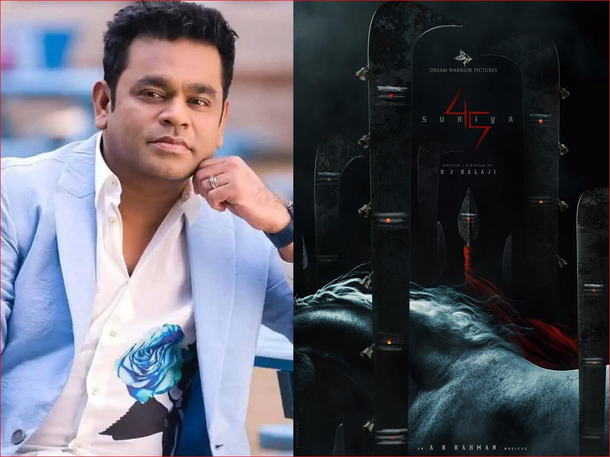 AR Rahman out of Suriya 45