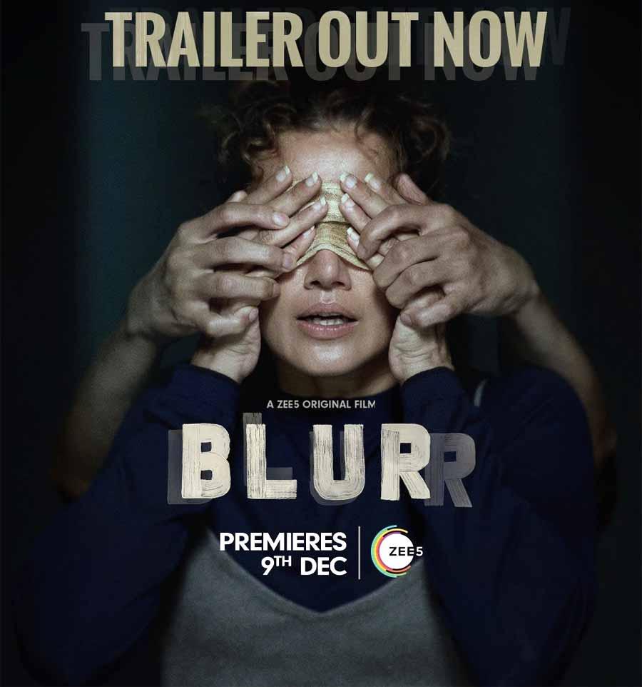Taapsee Pannu's Blurr Trailer Out, Streaming From Dec 9
