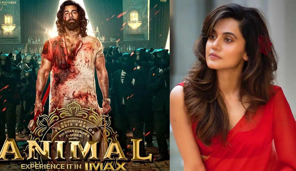 Taapsee shocker about Animal