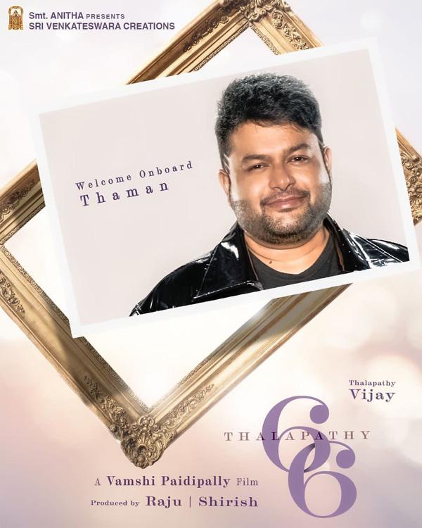 Thalapathy Vijay 66 welcomes talented music director
