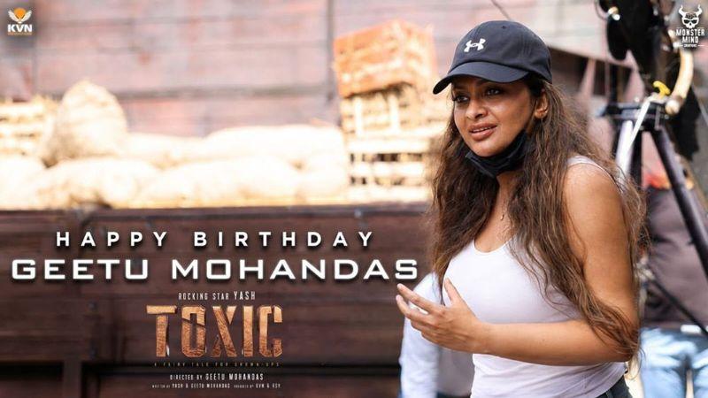 Toxic makers with Geetu Mohan Das on her B-Day