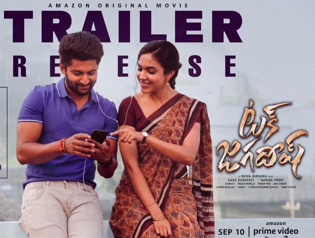 Tuck Jagadish Trailer Pack Of Emotions