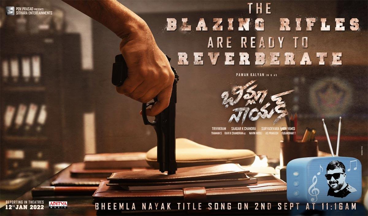Bheemla Nayak title song: The Blazing Rifles Ready To Reverberate
