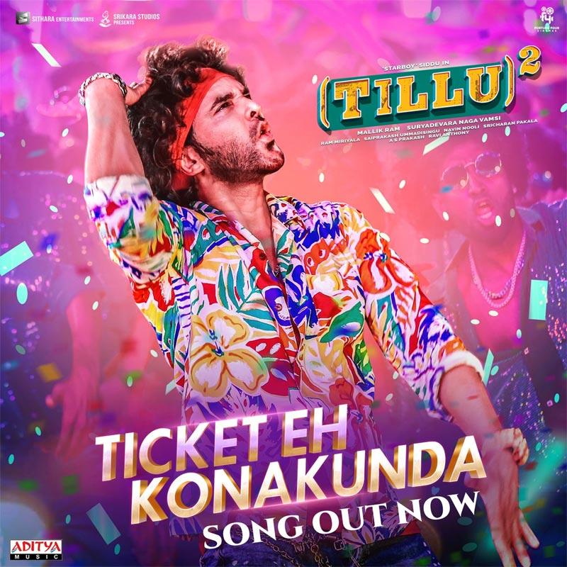 Ticket Eh Konakunda Song Released From Tillu Square