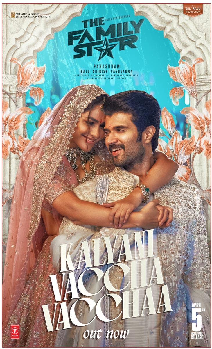 Family Star Second Single Kalyani Vaccha Vacchaa Out