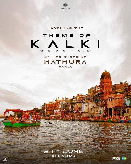 Theme of Kalki 2898 AD to be launched today in Mathura